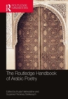 The Routledge Handbook of Arabic Poetry - Book
