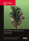 Routledge Handbook of Rewilding - Book