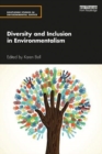 Diversity and Inclusion in Environmentalism - Book