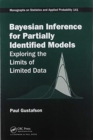 Bayesian Inference for Partially Identified Models : Exploring the Limits of Limited Data - Book