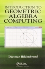 Introduction to Geometric Algebra Computing - Book