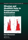 Missing and Modified Data in Nonparametric Estimation : With R Examples - Book