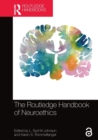 The Routledge Handbook of Neuroethics - Book