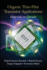 Organic Thin-Film Transistor Applications : Materials to Circuits - Book
