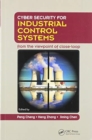 Cyber Security for Industrial Control Systems : From the Viewpoint of Close-Loop - Book