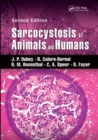 Sarcocystosis of Animals and Humans - Book