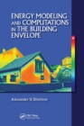 Energy Modeling and Computations in the Building Envelope - Book