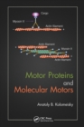 Motor Proteins and Molecular Motors - Book