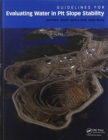 Guidelines for Evaluating Water in Pit Slope Stability - Book