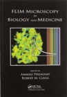 FLIM Microscopy in Biology and Medicine - Book