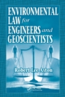 Environmental Law for Engineers and Geoscientists - Book