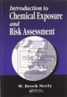 Introduction to Chemical Exposure and Risk Assessment - Book
