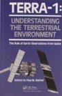 TERRA- 1: Understanding The Terrestrial Environment : The Role of Earth Observations from Space - Book