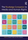 The Routledge Companion to Media and Human Rights - Book