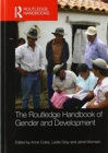 The Routledge Handbook of Gender and Development - Book