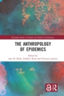 The Anthropology of Epidemics - Book