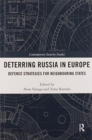 Deterring Russia in Europe : Defence Strategies for Neighbouring States - Book