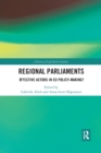 Regional Parliaments : Effective Actors in EU Policy-Making? - Book