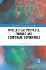 Intellectual Property, Finance and Corporate Governance - Book
