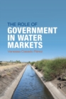 The Role of Government in Water Markets - Book