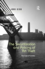 The Securitization and Policing of Art Theft : The Case of London - Book