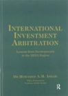 International Investment Arbitration : Lessons from Developments in the MENA Region - Book