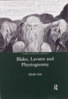 Blake, Lavater, and Physiognomy - Book