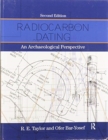 Radiocarbon Dating : An Archaeological Perspective - Book