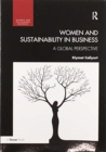 Women and Sustainability in Business : A Global Perspective - Book