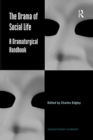 The Drama of Social Life : A Dramaturgical Handbook - Book