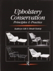 Upholstery Conservation: Principles and Practice - Book
