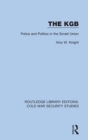The KGB : Police and Politics in the Soviet Union - Book