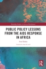 Public Policy Lessons from the AIDS Response in Africa - Book
