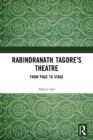 Rabindranath Tagore's Theatre : From Page to Stage - Book