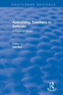 Appraising Teachers in Schools : A Practical Guide - Book