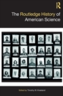 The Routledge History of American Science - Book