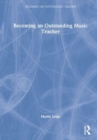 Becoming an Outstanding Music Teacher - Book