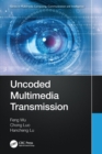 Uncoded Multimedia Transmission - Book