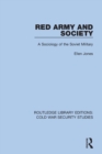 Red Army and Society : A Sociology of the Soviet Military - Book
