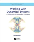 Working with Dynamical Systems : A Toolbox for Scientists and Engineers - Book
