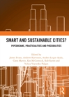 Smart and Sustainable Cities? : Pipedreams, Practicalities and Possibilities - Book