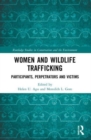 Women and Wildlife Trafficking : Participants, Perpetrators and Victims - Book