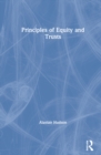 Principles of Equity and Trusts - Book