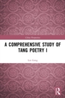 A Comprehensive Study of Tang Poetry I - Book