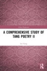A Comprehensive Study of Tang Poetry II - Book