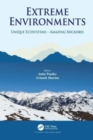 Extreme Environments : Unique Ecosystems – Amazing Microbes - Book
