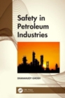 Safety in Petroleum Industries - Book