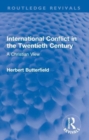 International Conflict in the Twentieth Century : A Christian View - Book