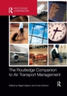 The Routledge Companion to Air Transport Management - Book