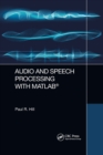 Audio and Speech Processing with MATLAB - Book